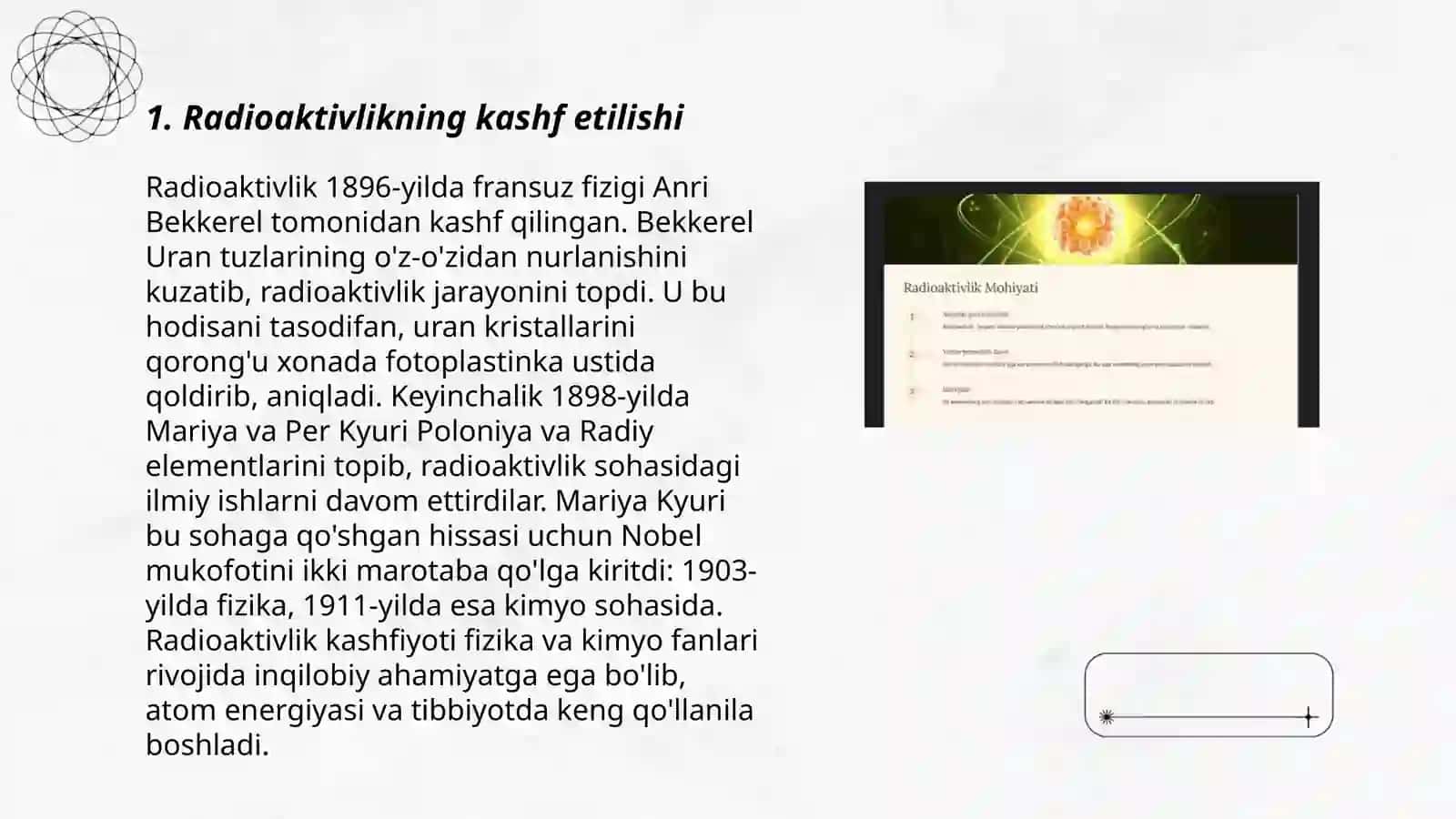 Radioaktivlikning ochilish tarixi. Tabiiy va sunʼiy radioaktivlik 3