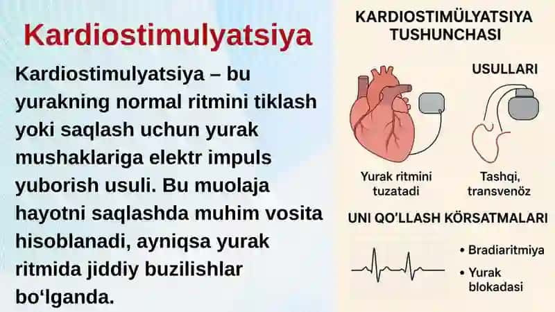 Kardiostimulyatsiya tushunchasi usullari va uni qo'llash ko'rsatmalari 3