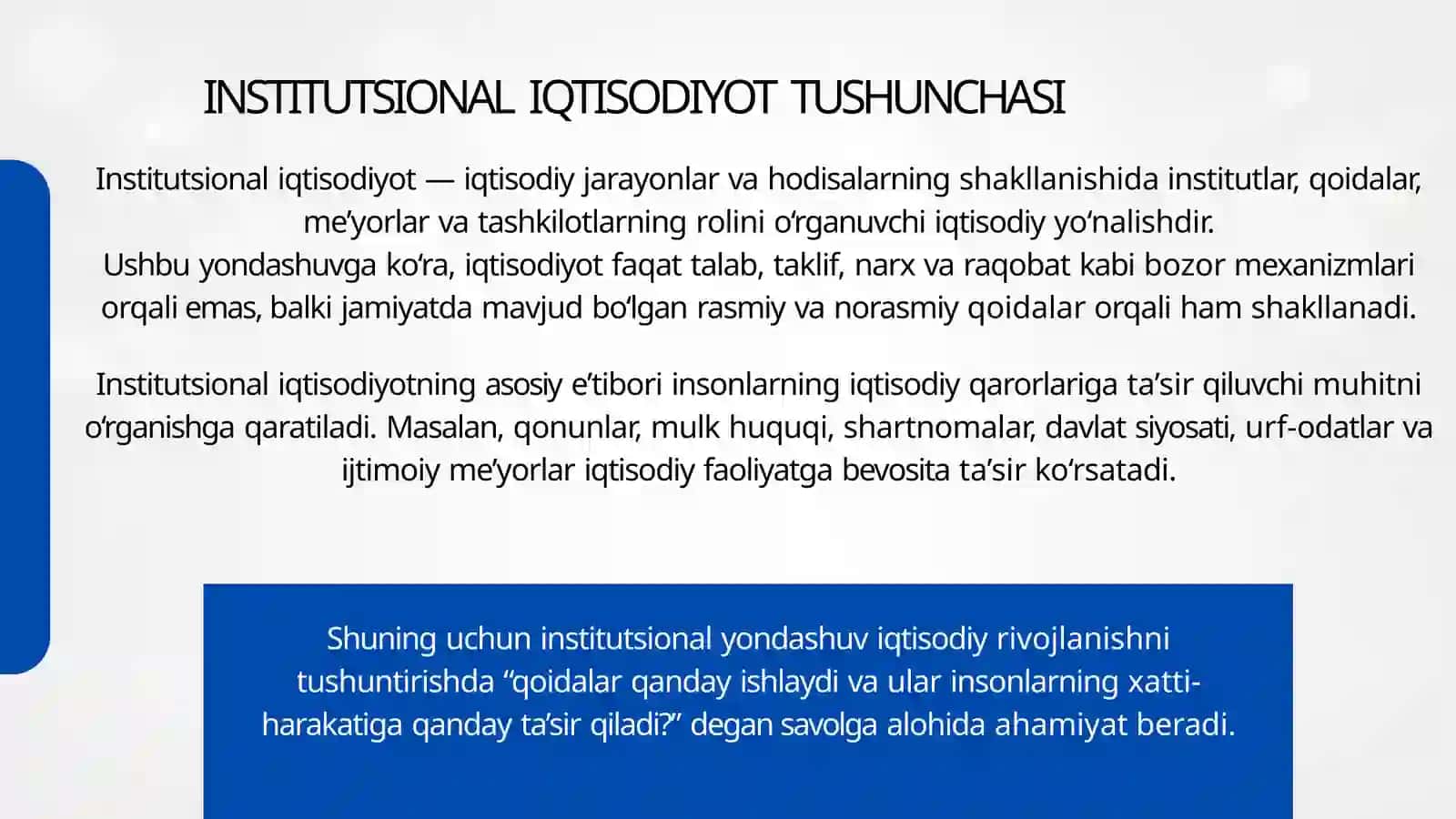 INSTITUTSIONALIQTISODIYOTNING ASOSIYYO‘NALISHLARINI TAQQOSLASH 3