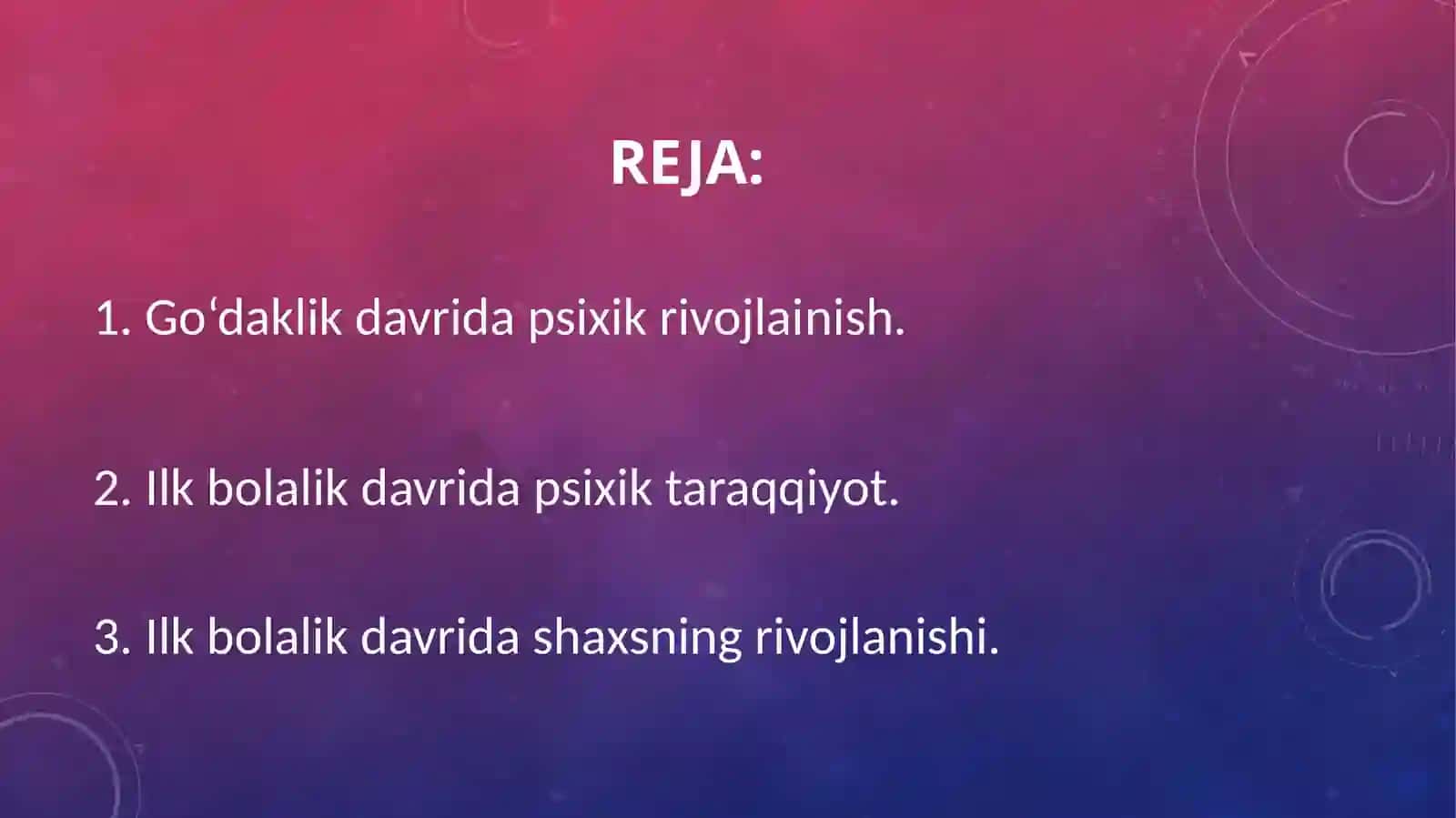 Go‘daklik davrida psixik rivojlainish 3