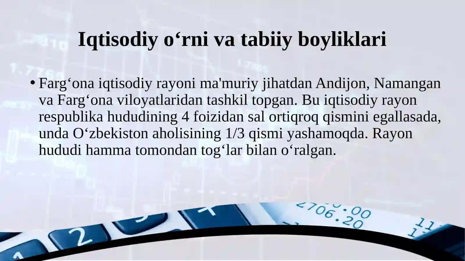 Farg‘ona iqtisodiya rayonini va tabiiy boyliklari 3