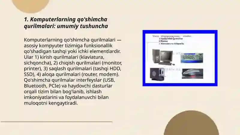 Komputerlarning qo'shimcha qurilmalari 3