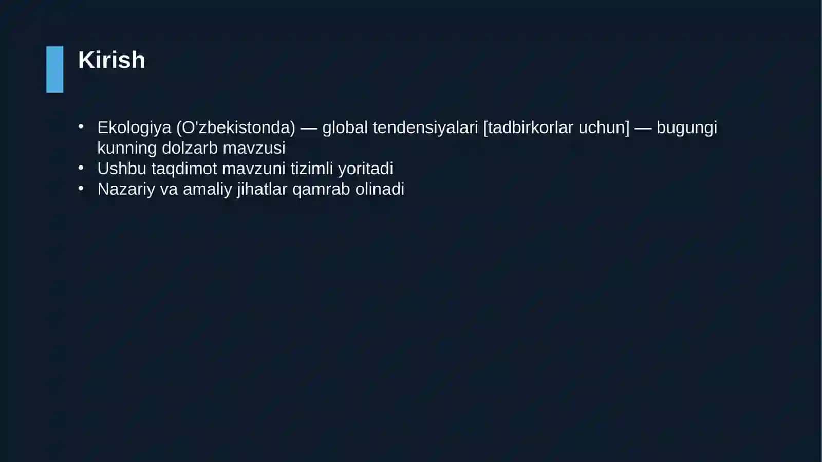 Ekologiya (O'zbekistonda) — global tendensiyalari [tadbirkorlar uchun] 3