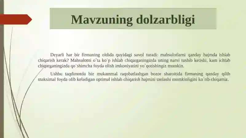 Raqobatlashgan bozorda, qisqa muddatli oraliqda firma foydani maksimallashtirish va uning taklifi 3