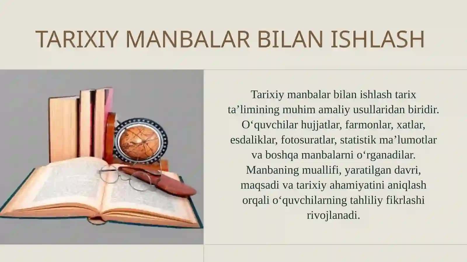 Tarix ta'limining amaliy usullari va tarix darsning turlari 3