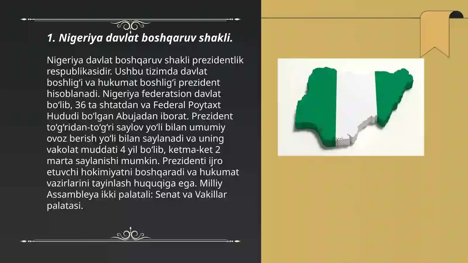 Nigeriya siyosiy tizimi davlat boshqaruv shakli, saylov, partiya, siyosiy madaniyat 3