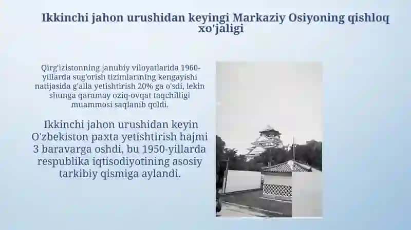 Ikkinchi jahon urushidan keyingi Markaziy Osiyoning qishloq xo'jaligi 3
