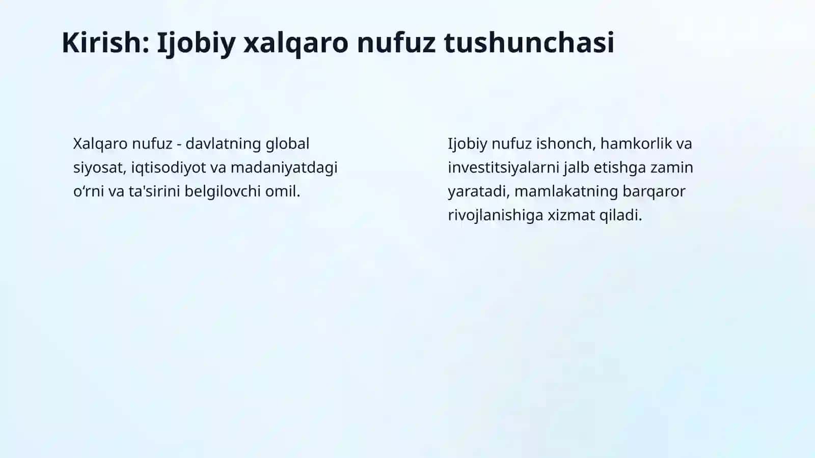 Mavzu: Oʻzbekistonning xalqaro miqyosdagi ijobiy nufuzini keng targʻib qilish asoslari. 3