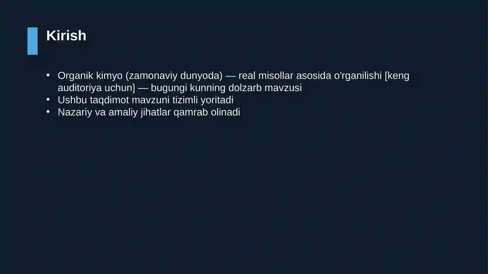 Organik kimyo (zamonaviy dunyoda) — real misollar asosida o'rganilishi [keng auditoriya uchun] 3
