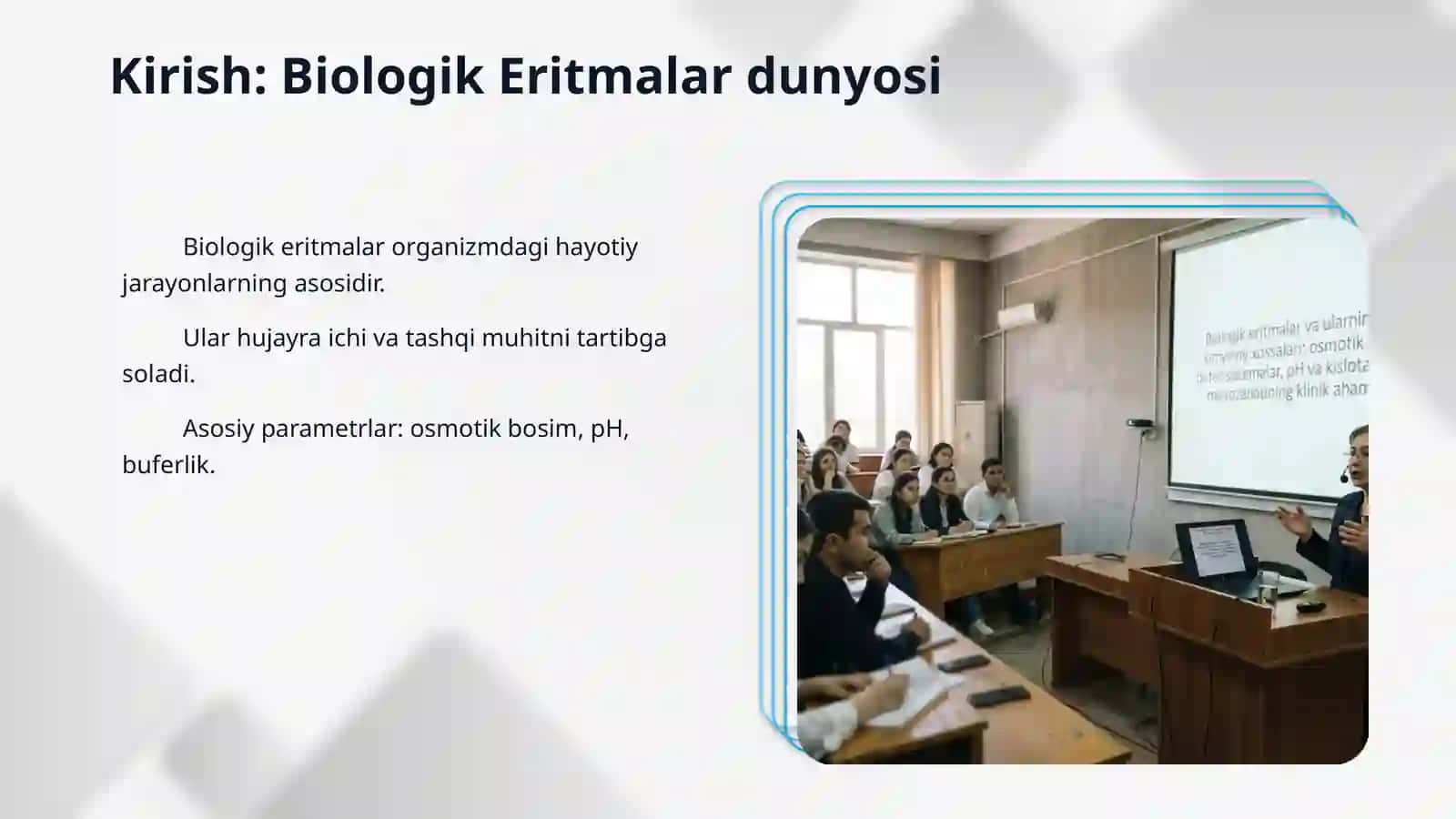 Biologik eritmalar va ularning fizik-kimyoviy xossalari: osmotik bosim, bufer sistemalar, pH va kislota-ishqor muvozanatining klinik ahamiyati. 3