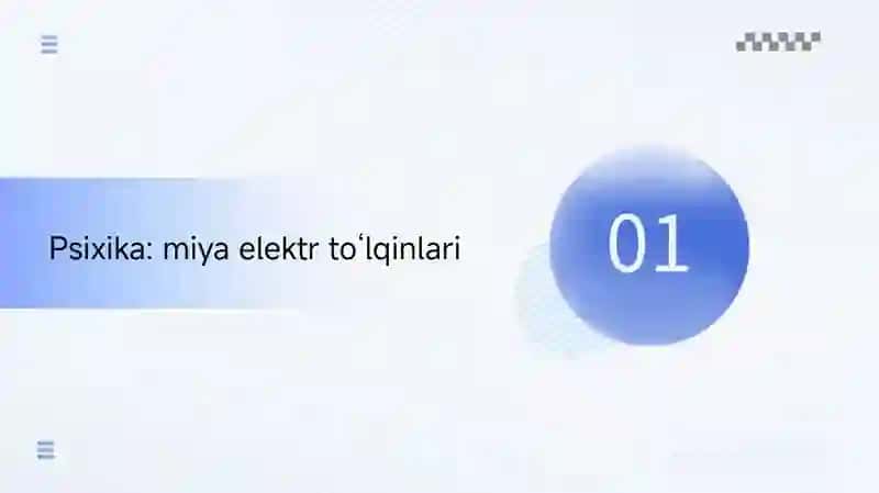 Psixik jarayonlar va miyaning o‘zaro aloqadorligi 3