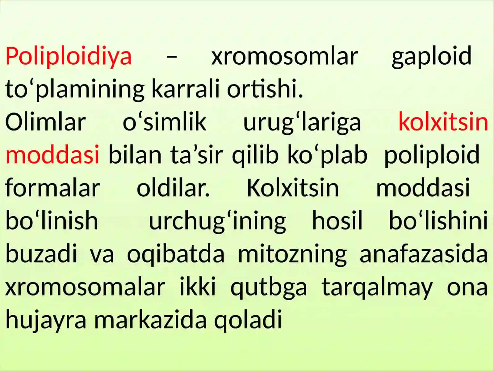 Poliplodiya va gaploidiya. Geterozis va sitoplazmatik irsiyat 3