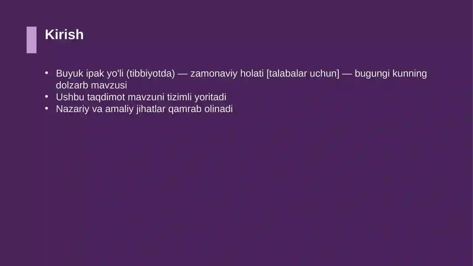 Buyuk ipak yo'li (tibbiyotda) — zamonaviy holati [talabalar uchun] 3