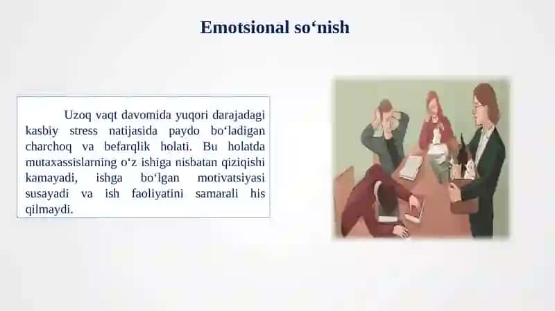Kasbiystress va emotsional so‘nish profilaktikasi 3
