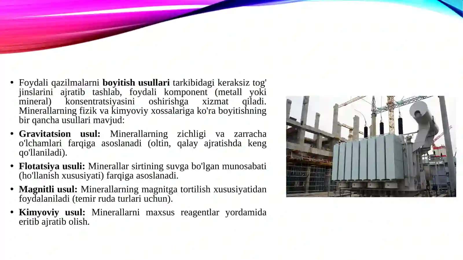 Boyitish usullari.Elektor usulda boyitish. 3