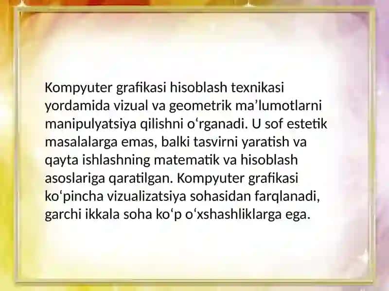 Kompyuter grafikasining turlari 3