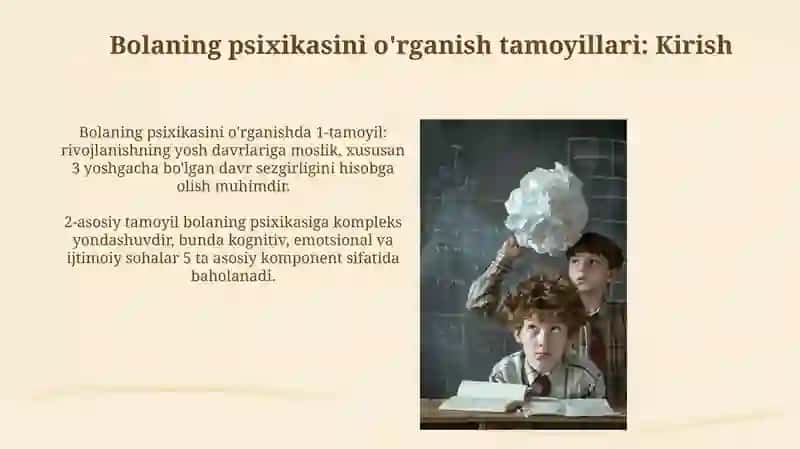 Bolaning psixikasini o'rganish tamoyillari 3
