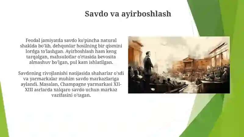 Feodal jamiyati va uning yemirilishi davridagi iqtisodiy qarashlar 3