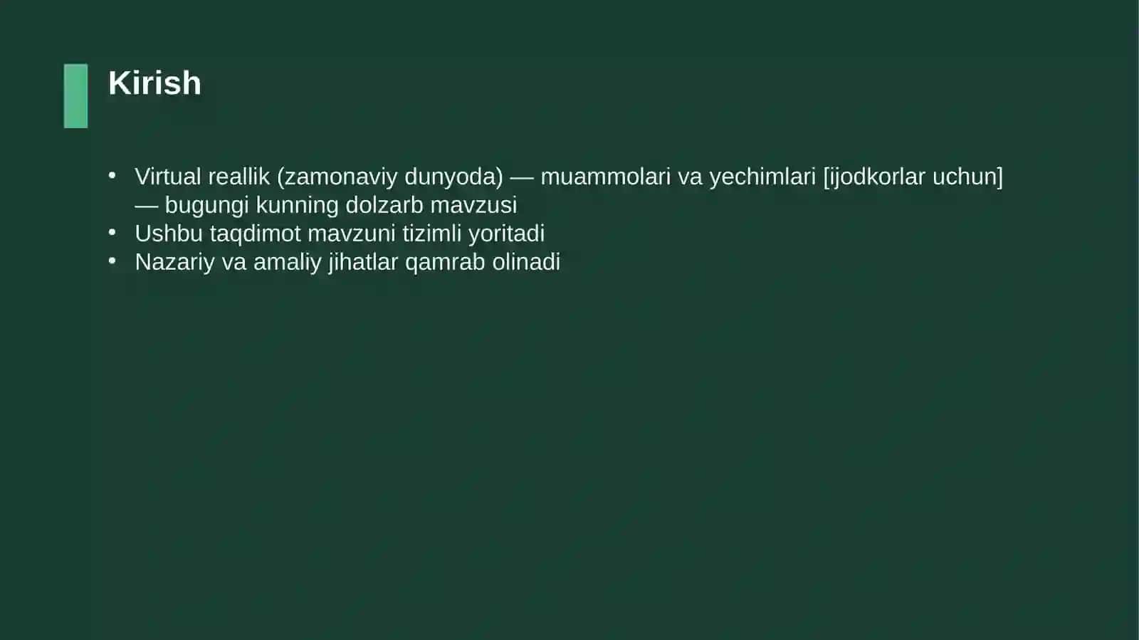 Virtual reallik (zamonaviy dunyoda) — muammolari va yechimlari [ijodkorlar uchun] 3
