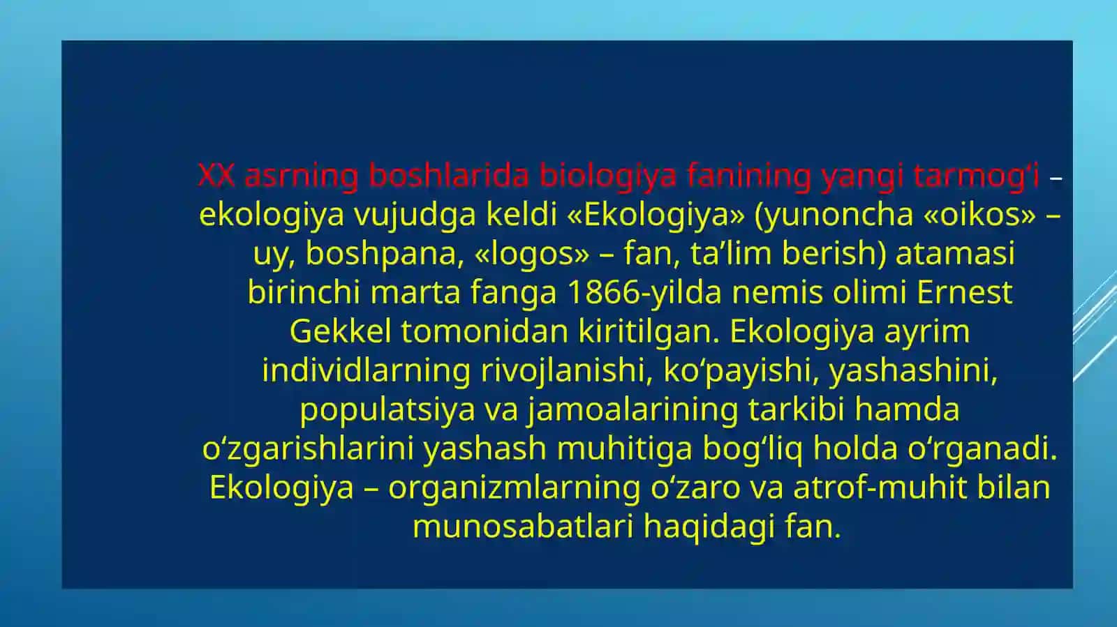 EKOLOGIGYA FANI VA UNING VAZIFALARI, O’RGANISH USULLARI, METODLARI, ASOSIY BO’LIMLARI 3