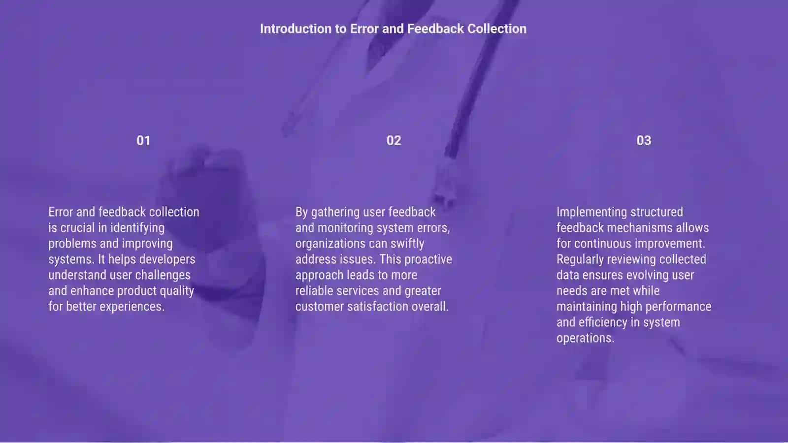 Error and feedback collection 3