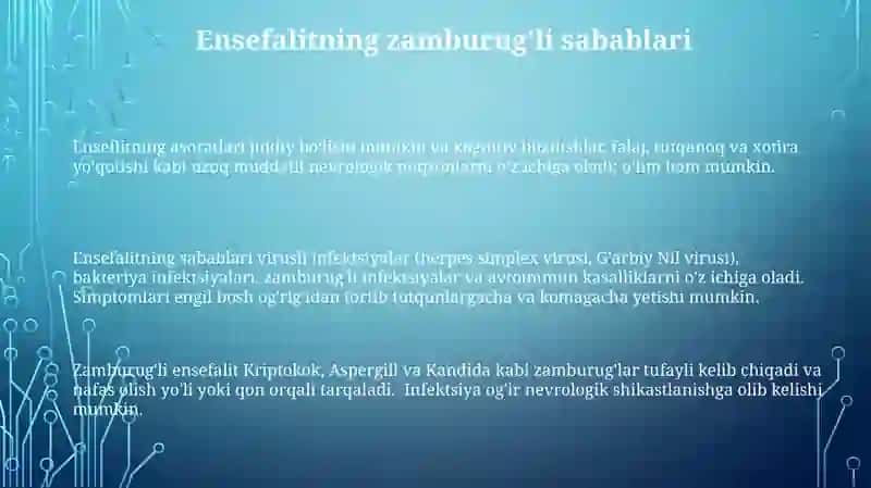 Ensefalit kasalligining kelib chiqish sabablari va asoratlari 3