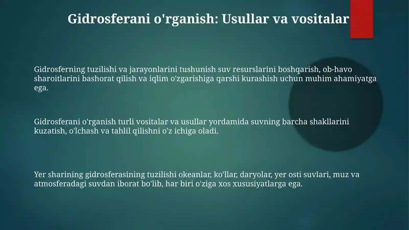 Yerning gidrosfera qobig'ining tuzilishini o'rganish 3