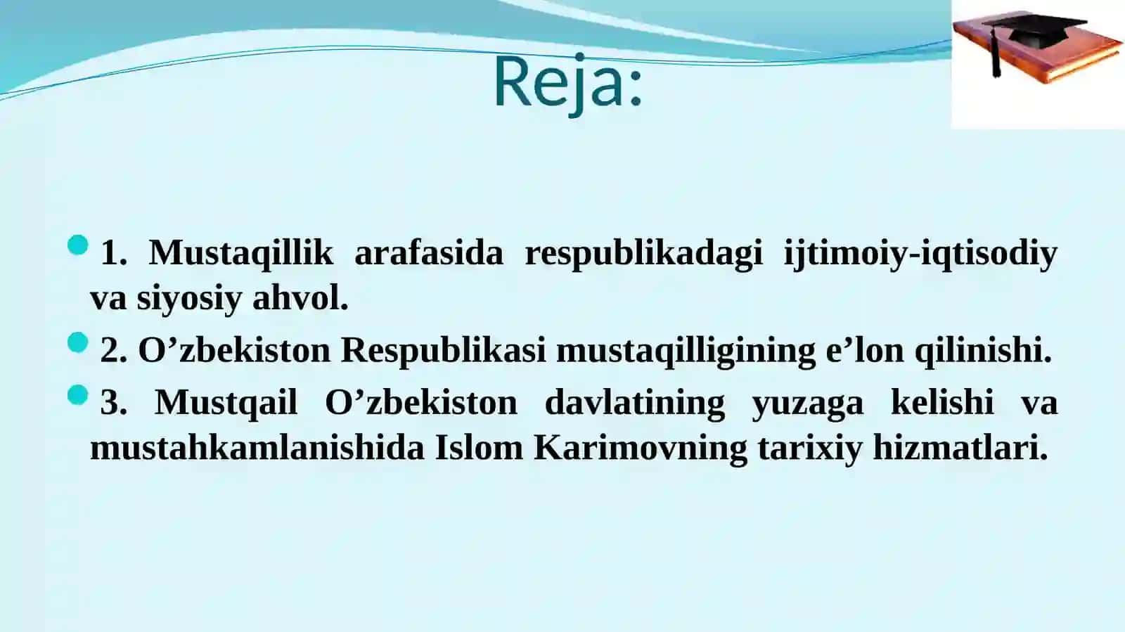 O‘zbekiston Respublikasining tashkil topishi va uning tarixiyahamiyati 3
