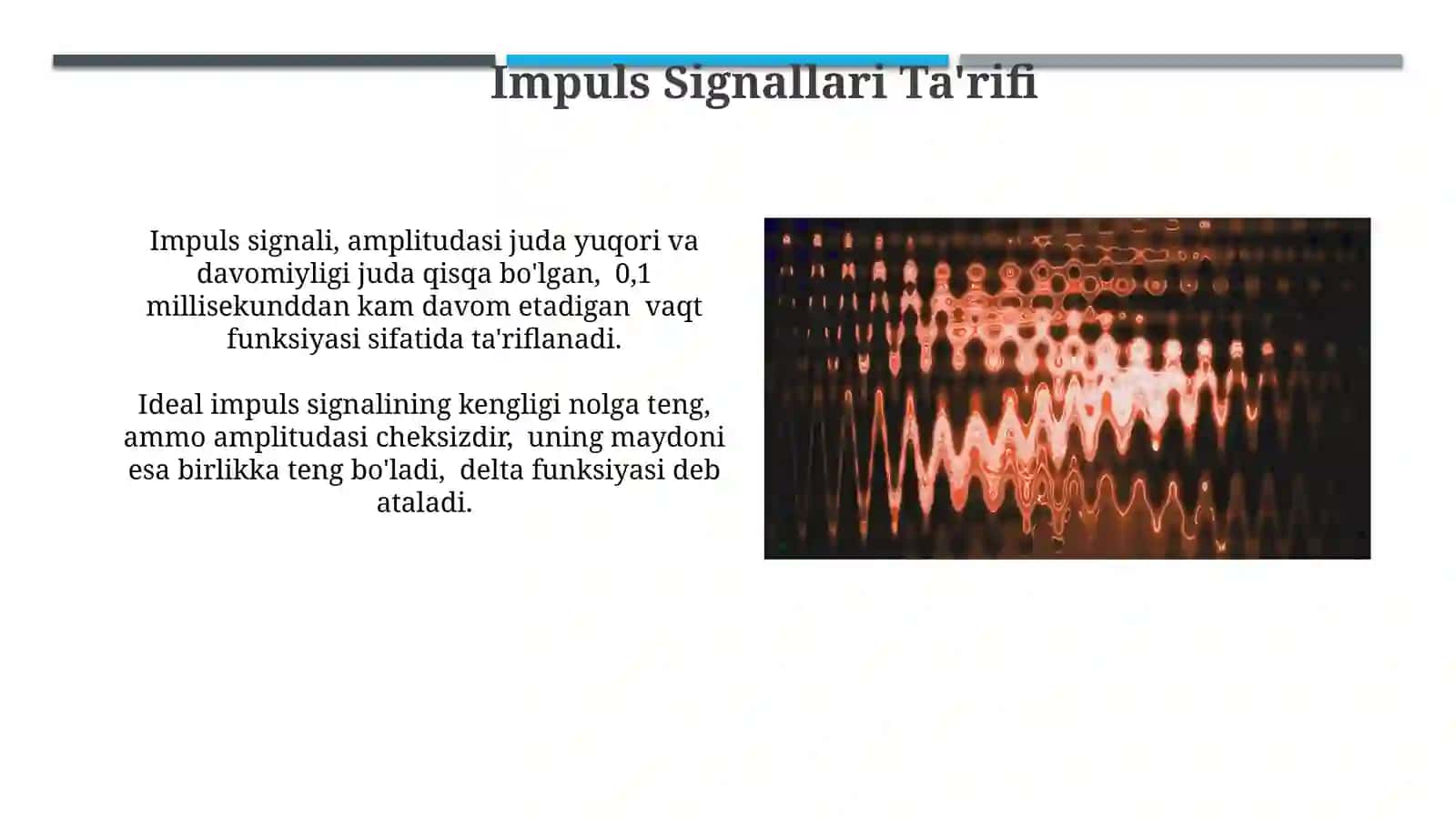 Impulsli signallar,ularni tasvirlash asoslari 3