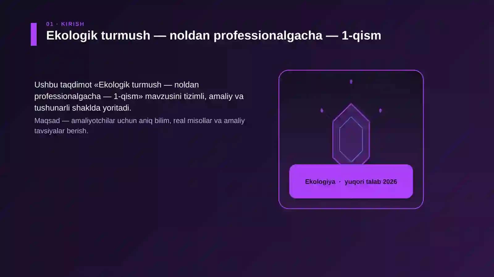 Ekologik turmush — noldan professionalgacha — 1-qism 3