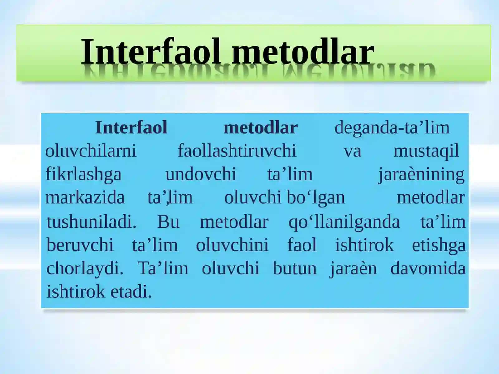 INTERFAOL TAʼLIM METODLARI. RIVOJLANTIRUVCHI TAʼLIM TEXNOLOGIYALARI 3