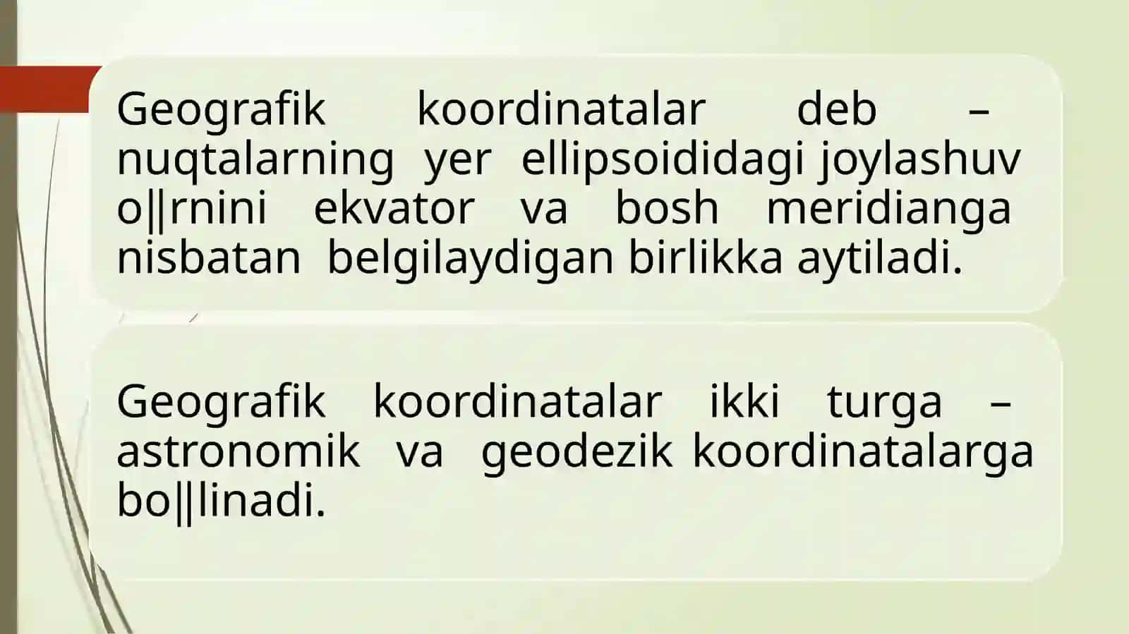 Geodeziyada ko'rsatiladigan koordinata sistemalari 3