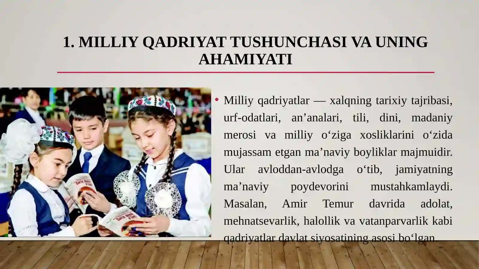 Milliy URF-ODAT, Qadriyatlar VA AN’ANALAR Tarbiya ASOSI 3