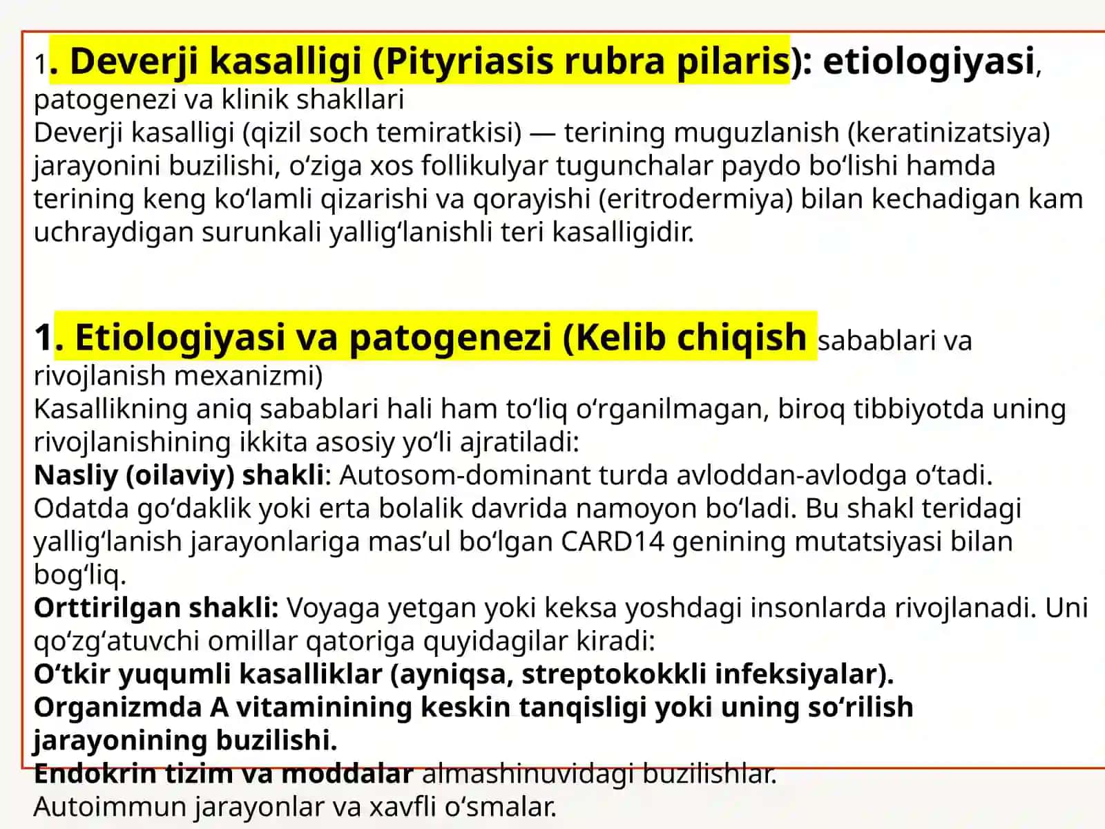 Deverjikasalligi, Psoriaz va Qizilyassi temiratki 3