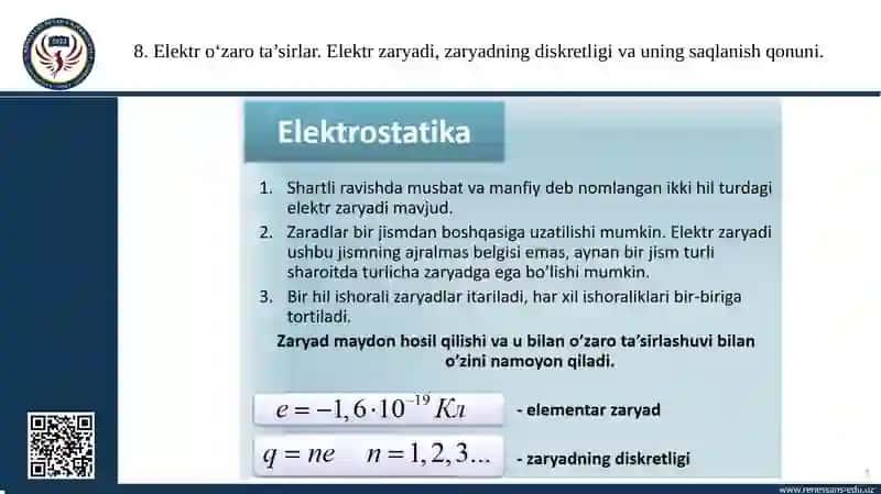 Elektr o‘zaro ta’sirlar. Elektr zaryadi, zaryadning diskretligi va uning saqlanish qonuni 3