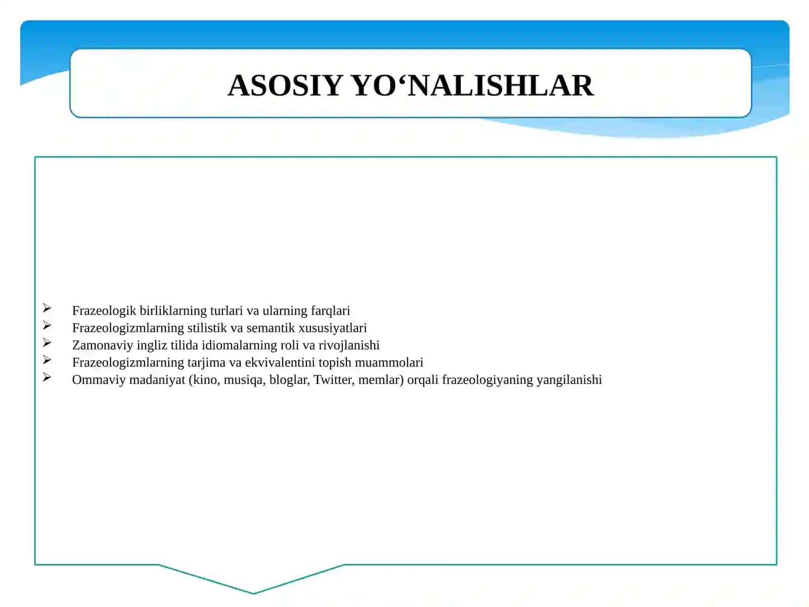 Ingliz frazeologiyasi zamonaviy talqini (1-variant) 3