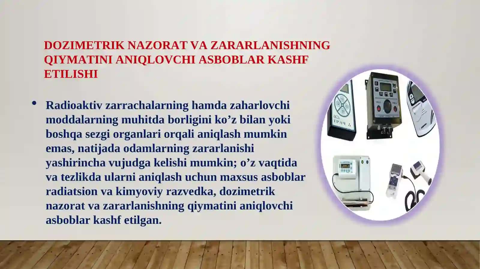 Dozimetriya Metodlari. Dozimetrik Asboblar Tasnifi 3