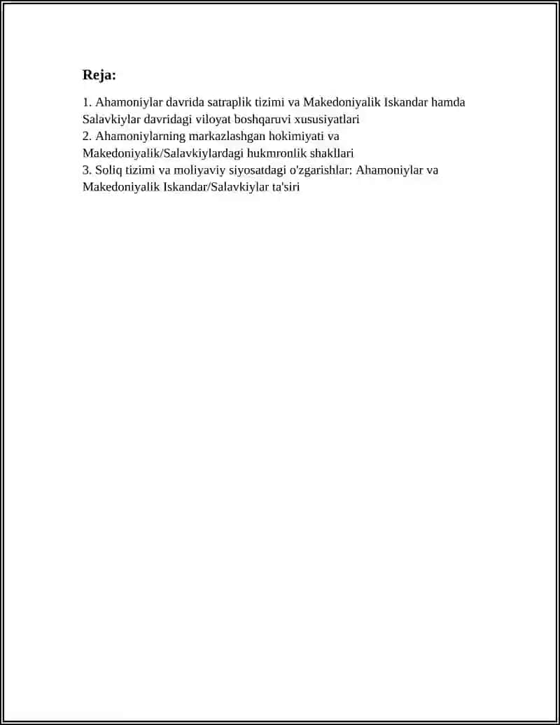 AHAMONIYLAR HUKMRONLIGI DAVRIDA IJTIMOIY-SIYOSIY TUZUMDAGI O'ZGARISHLAR MAKEDONIYALIK ISKANDAR VA SALAVKIYLAR DAVRIDA IJTIMOIY-SIYOSIY TUZUM XUSUSIYATLARI 3