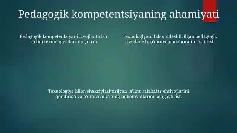 Pedagogik Kompetetlikni Shakillantirishda TaʼLim Texnalogiya TadbigʻI 3