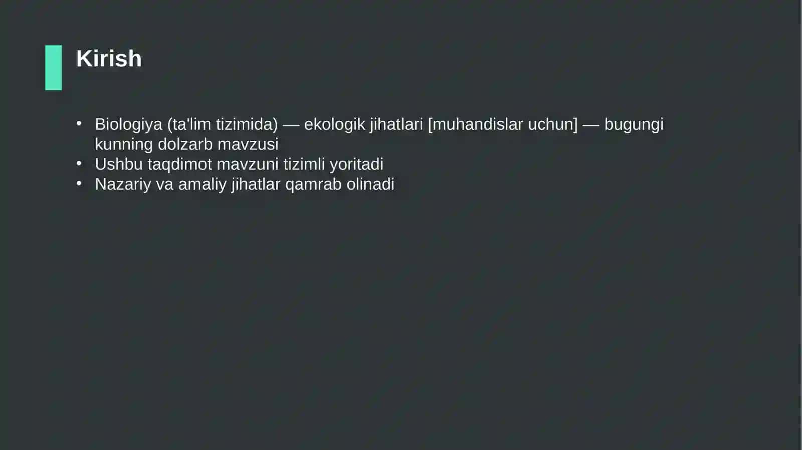 Biologiya (ta'lim tizimida) — ekologik jihatlari [muhandislar uchun] 3