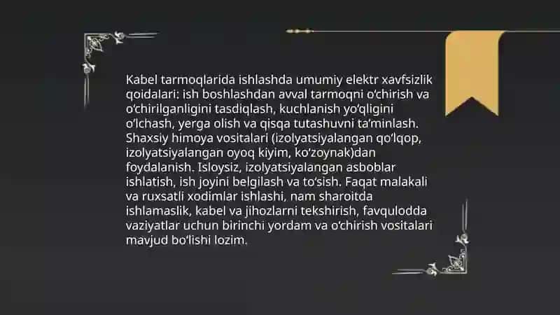 Kabel tarmoqlarida ish bajarishda elektr xavsizlik qoidalari 3