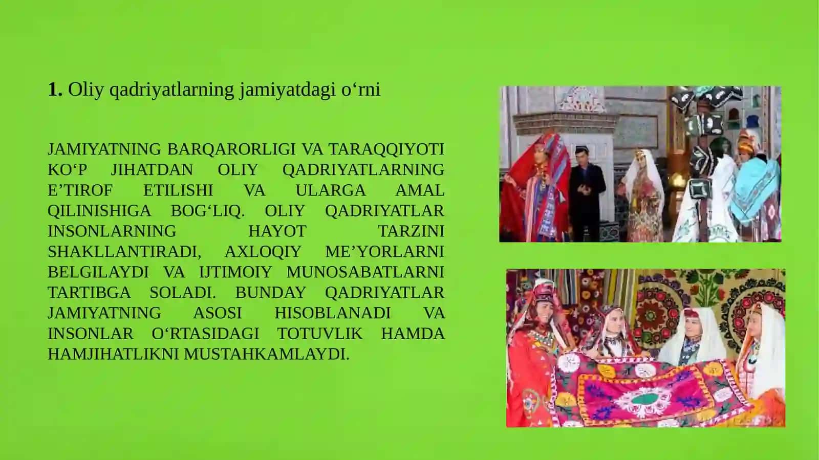 O'zaroxurmat, mexroqibat, xalolik, poklik, mehnatseverlik, vatanparvarlik, insonparvarlik, kabi oliy darajadagi qadirlarni shakllantirish 3