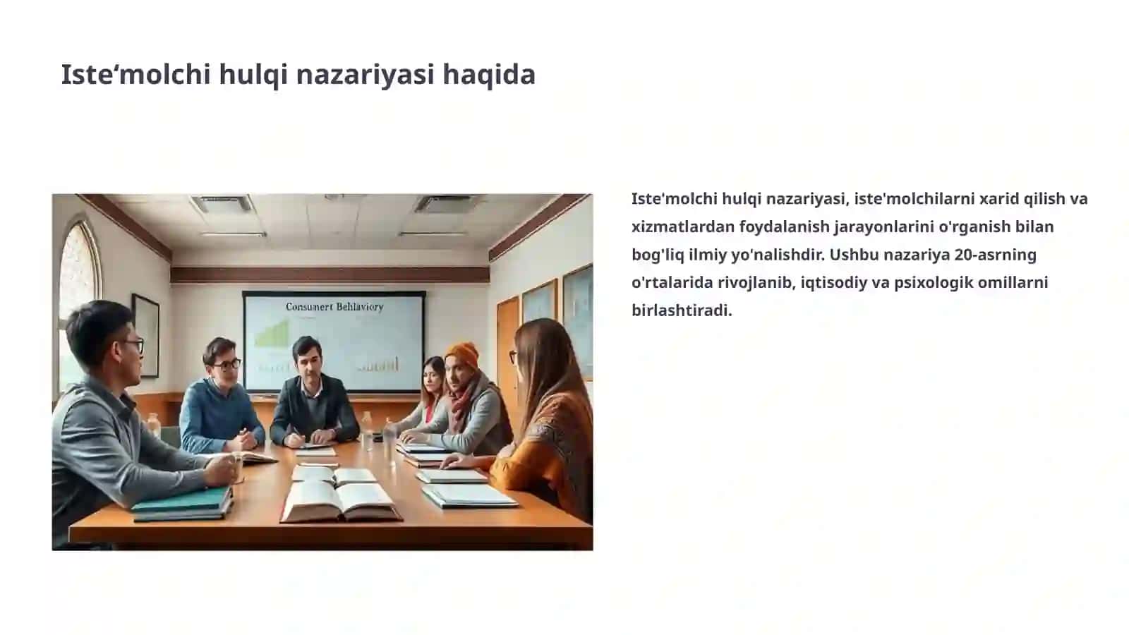 Iste'molchi hulqi nazariyasining asosiy holati 3