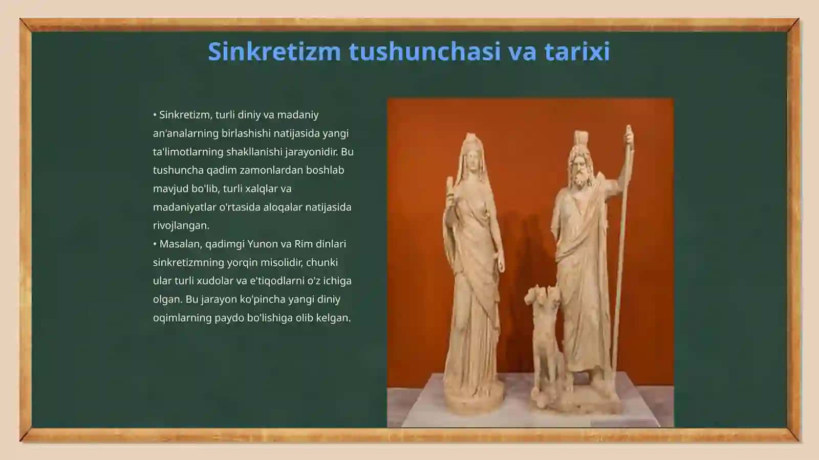 Islom va boshqa diniy aqidalar sinkretlashuvi natijasida shakllangan diniy taʼlimotlar tarixi 3