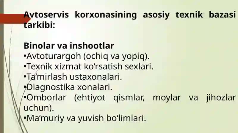 Avtoservis korxonalarining ishlab chiqarish texnik bazasini o'rganish 3