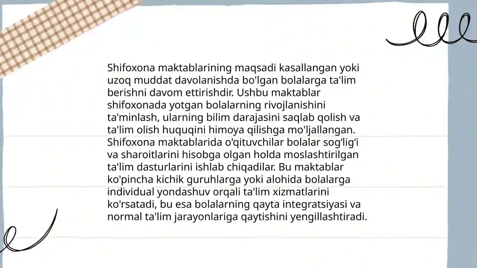 Shifoxona maktablari tibbiyot muassasi va talim maktabi ôrtasida kôprik sifatida 3