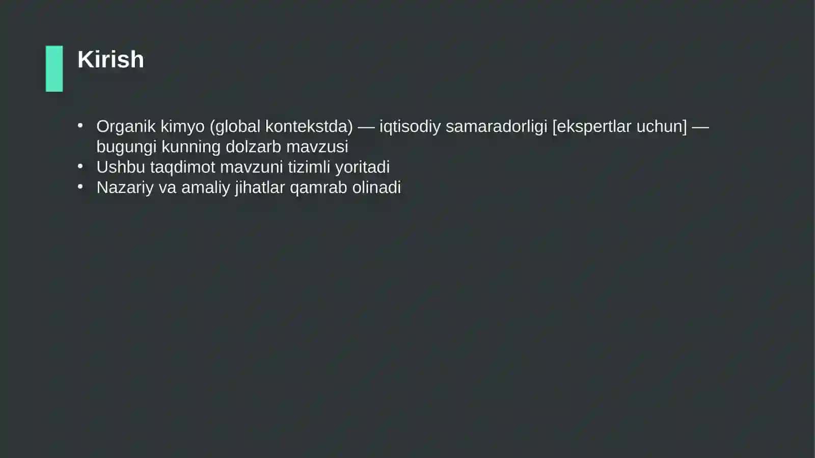 Organik kimyo (global kontekstda) — iqtisodiy samaradorligi [ekspertlar uchun] 3