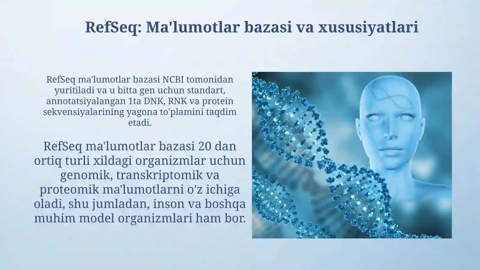 Inson genomini annotatsiyalash dasturlari: RefSeq, Ensembl, UCSC, Gencode 3