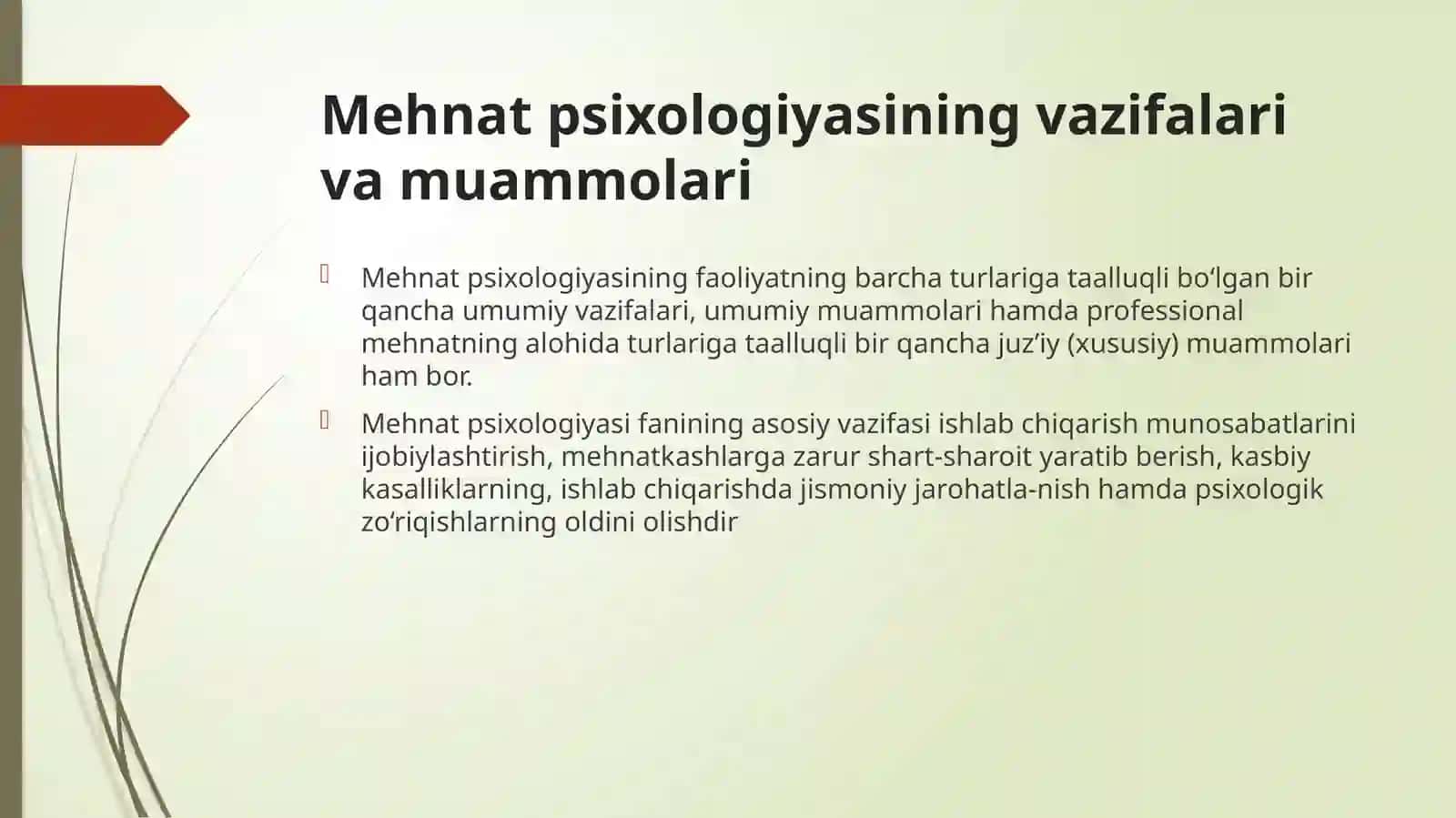 Mehnat psixologiyasi fanining predmeti va maqsadi 3