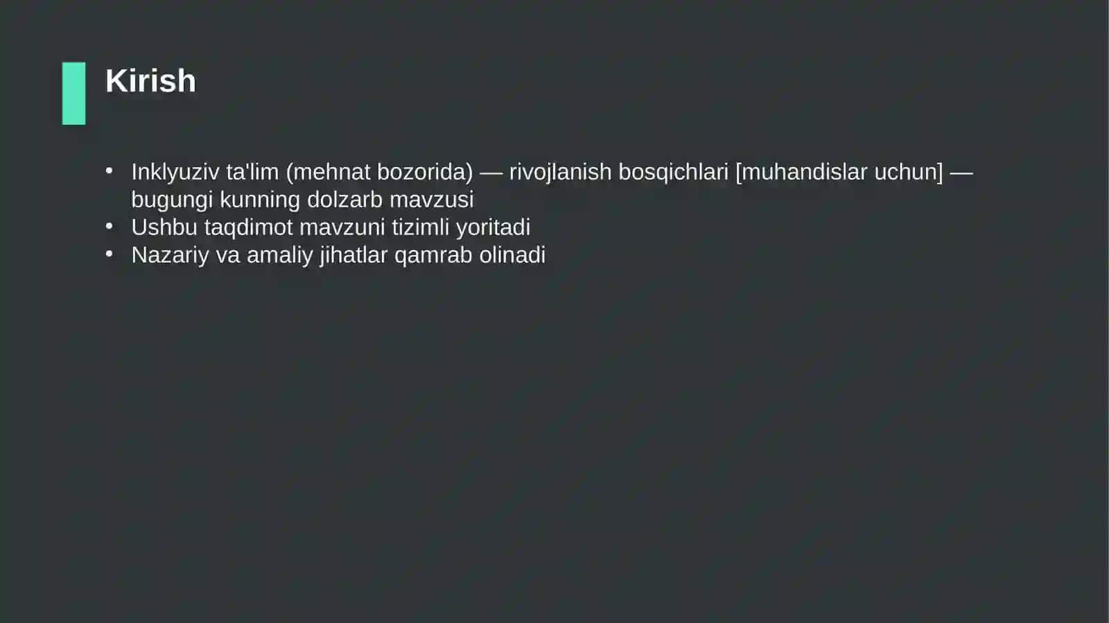 Inklyuziv ta'lim (mehnat bozorida) — rivojlanish bosqichlari [muhandislar uchun] 3
